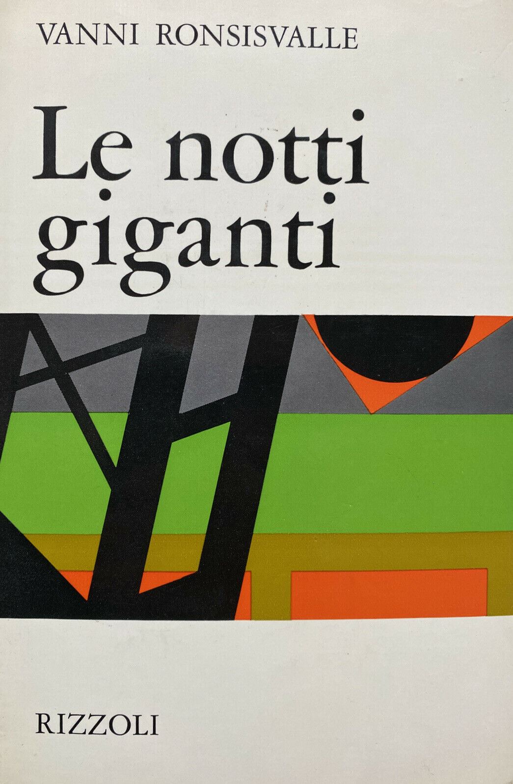 LE NOTTI GIGANTI V. RONSISVALLE I ED. 1968 Y48