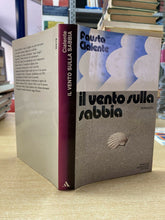 Carica l&#39;immagine nel visualizzatore di Gallery, IL VENTO SULLA SABBIA F. CIALENTE I ED. 1972 Y52
