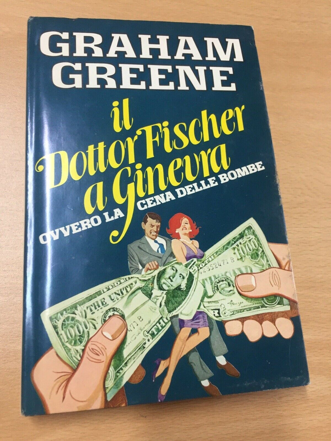 IL DOTTOR FISCHER A GINEVRA GRAHAM GREENE AA494