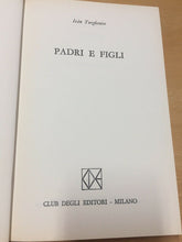 Carica l&#39;immagine nel visualizzatore di Gallery, PADRI E FIGLI IVÀN TURGHENIEV AA517
