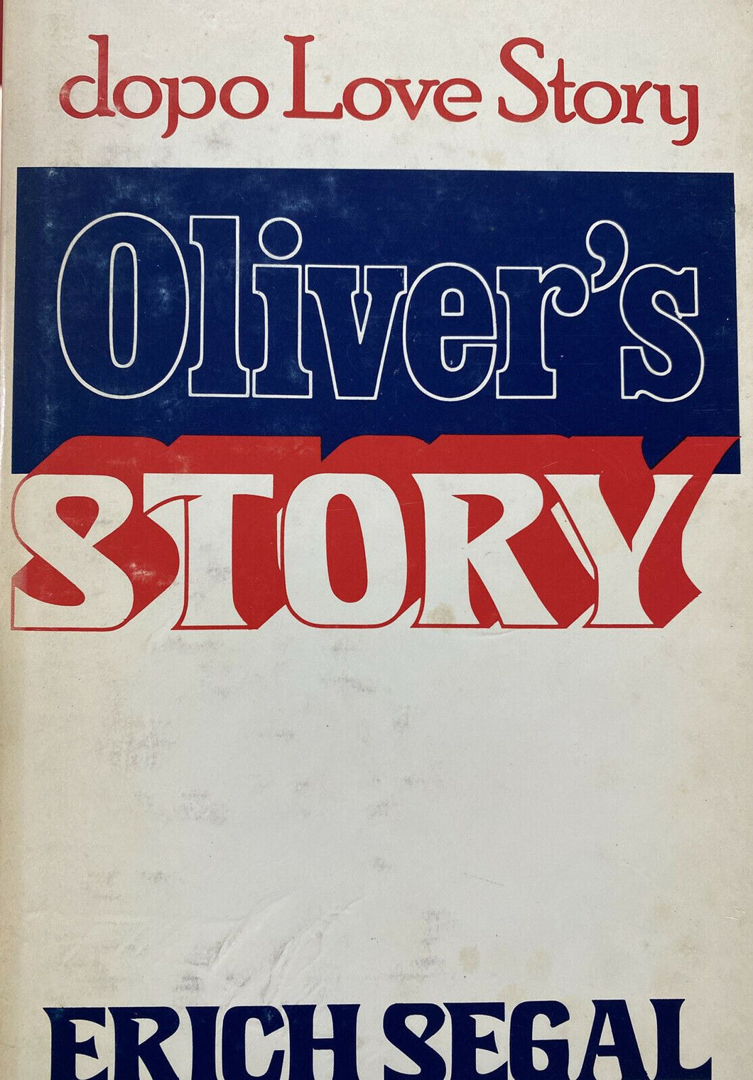 OLIVER’S STORY E. SAGAL Y87