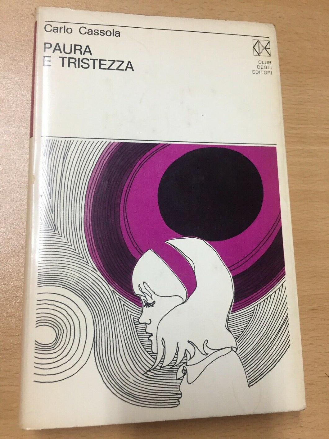 PAURA E TRISTEZZA CARLO CASSOLA AA540