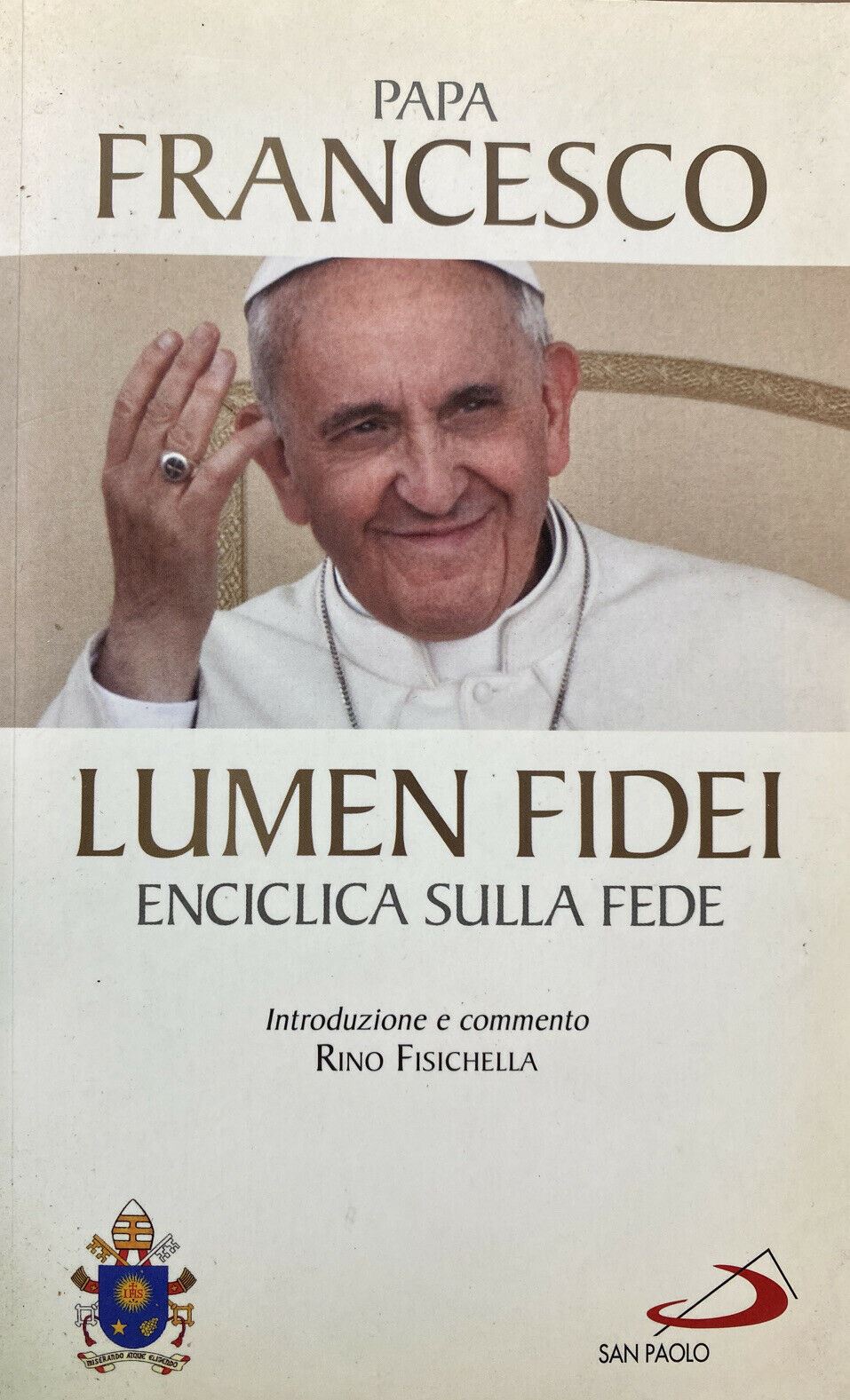LUMEN FIDEI ENCICLICA SULLA FEDE PAPA FRANCESCO Y121