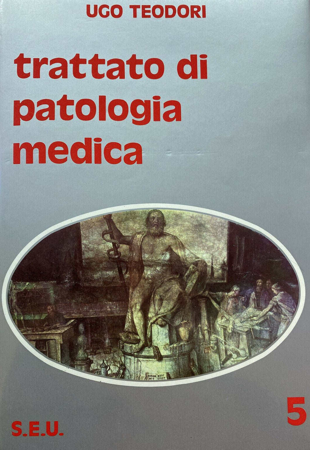 TRATTATO DI PATOLOGIA MESICA VOL. V U. TEODORI Y151