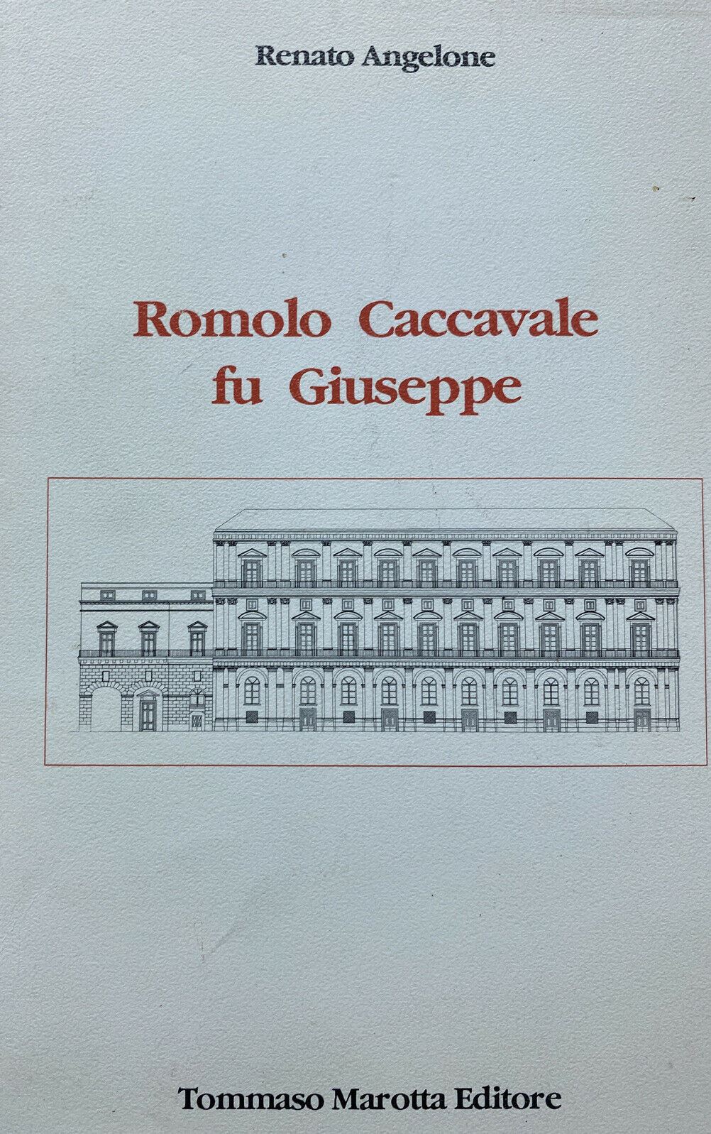 ROMOLO CACCAVALE FU GIUSEPPE - R. ANGELONE Y190