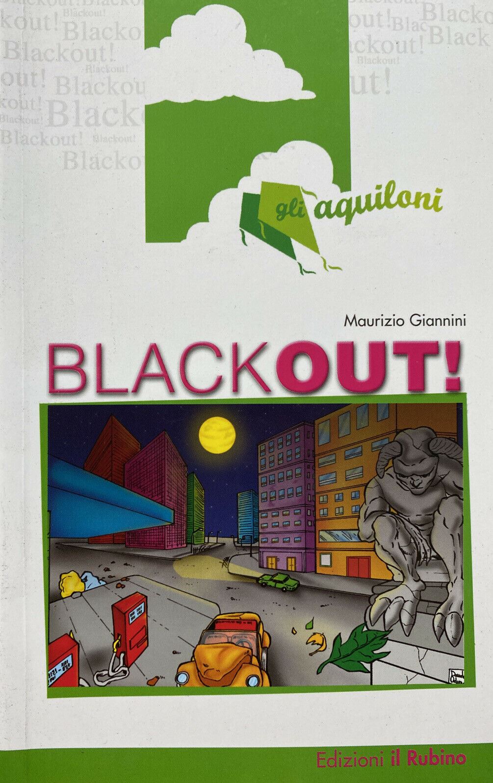 BLACKOUT! M. GIANNINI GLI AQUILONI Y203