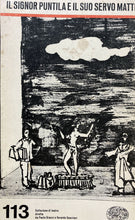 Carica l&#39;immagine nel visualizzatore di Gallery, IL SIGNOR PUNTILA E IL SUO SERVO MATTI B. BRECHT Y238
