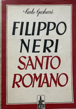 Carica l&#39;immagine nel visualizzatore di Gallery, FILIPPO NERI SANTO ROMANO C. GASBARRI Y248
