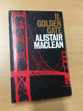 Carica l&#39;immagine nel visualizzatore di Gallery, IL GOLDEN GATE ALISTAIR MACLEAN AA608
