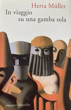 Carica l&#39;immagine nel visualizzatore di Gallery, IN VIAGGIO SU UNA GAMBA SOLA H. MÜLLER Y280
