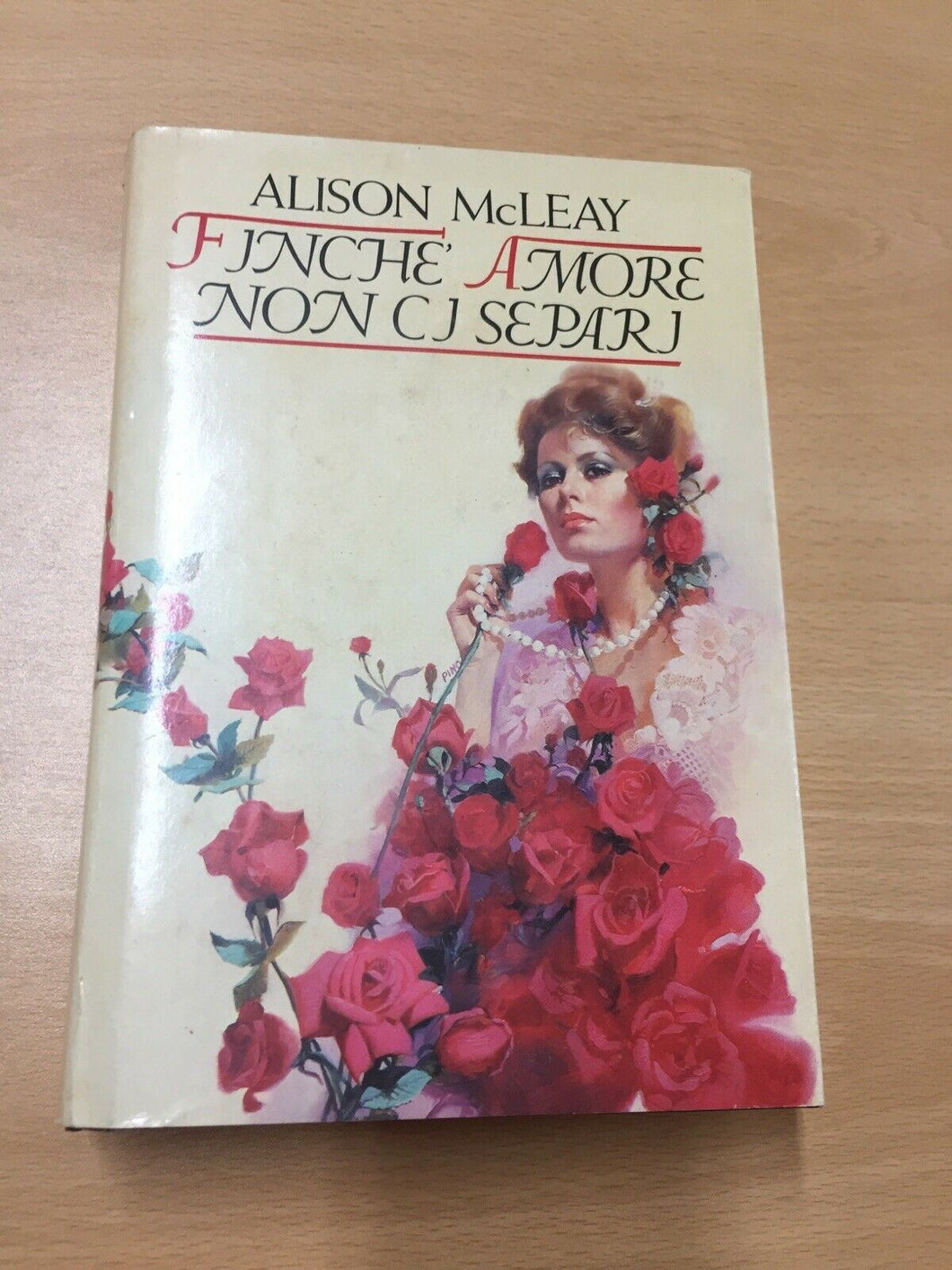 FINCHÉ MORTE NON CI SEPARI ALISON McLEAY  AB34