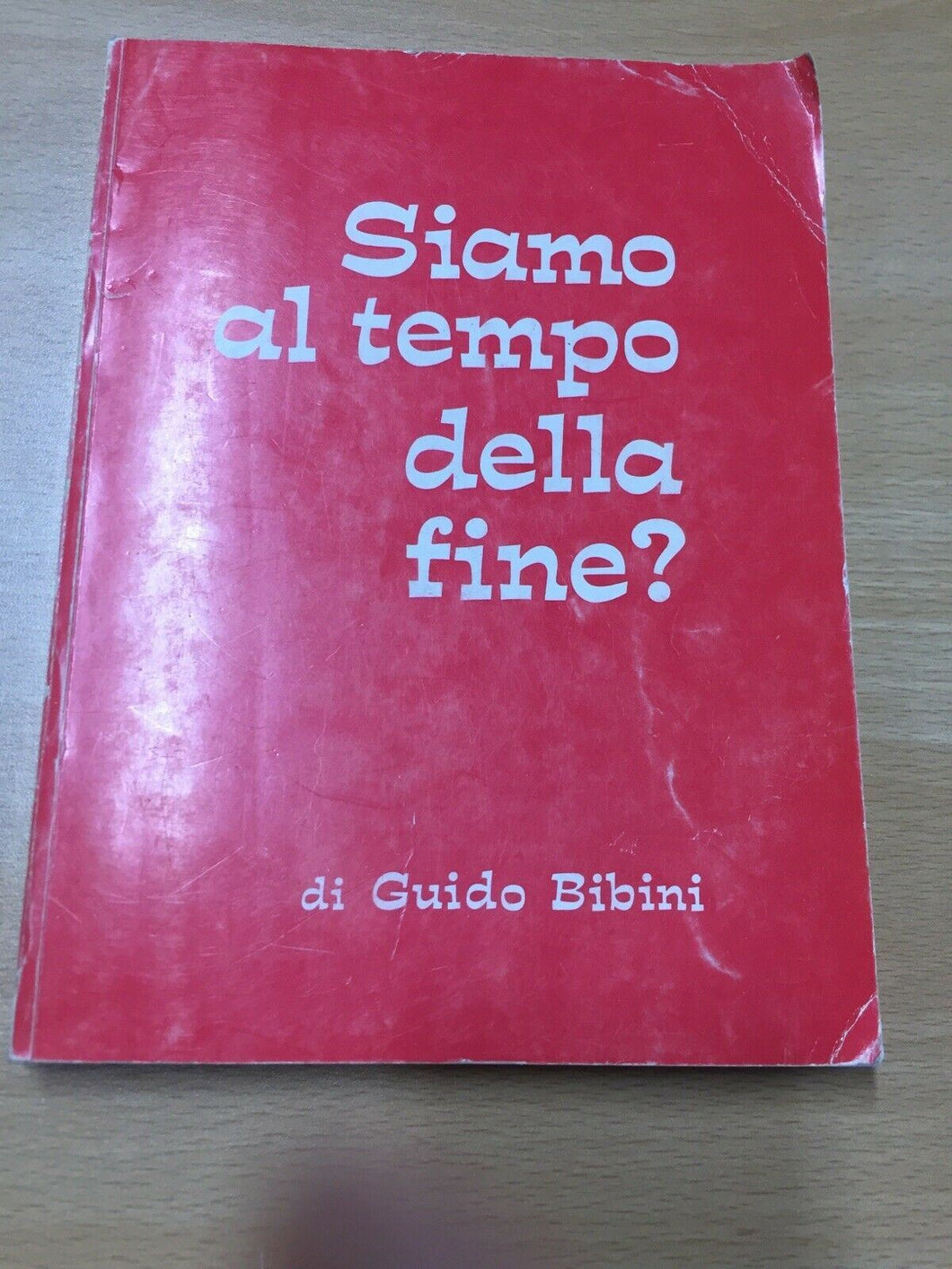 SIAMO AL TEMPO DELLA FINE? GUIDO BIBINI AB42