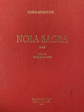Carica l&#39;immagine nel visualizzatore di Gallery, NOLA SAGRA C. GUADAGNI EDIZIONI LUBRENSI 1991  Y342
