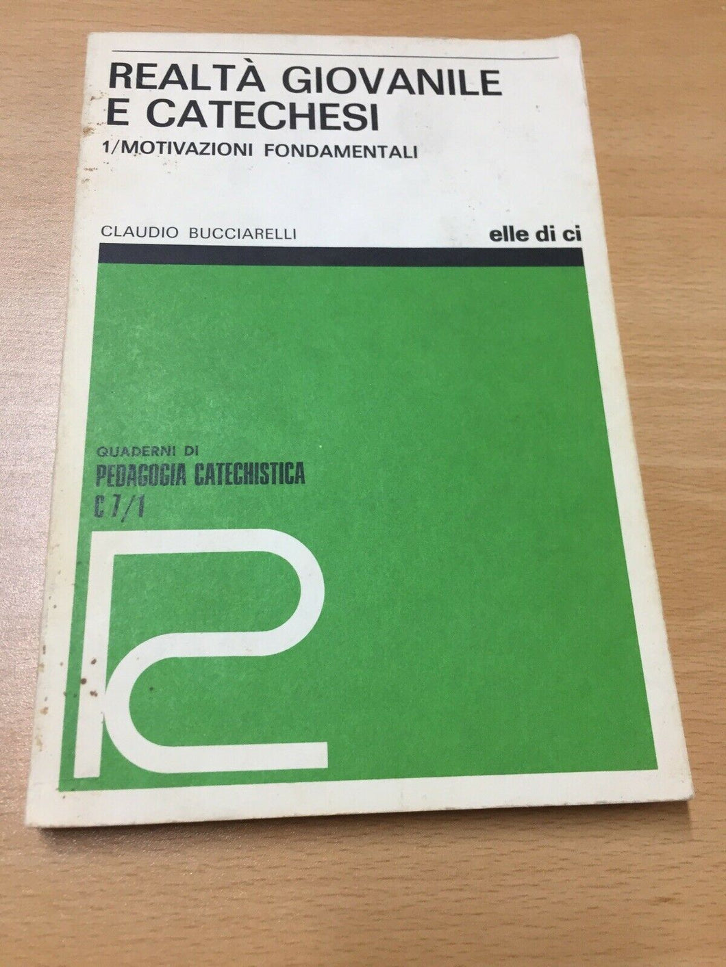 REALTÀ GIOVANILE E CATECHESI CLAUDIO BUCCIARELLI AB50