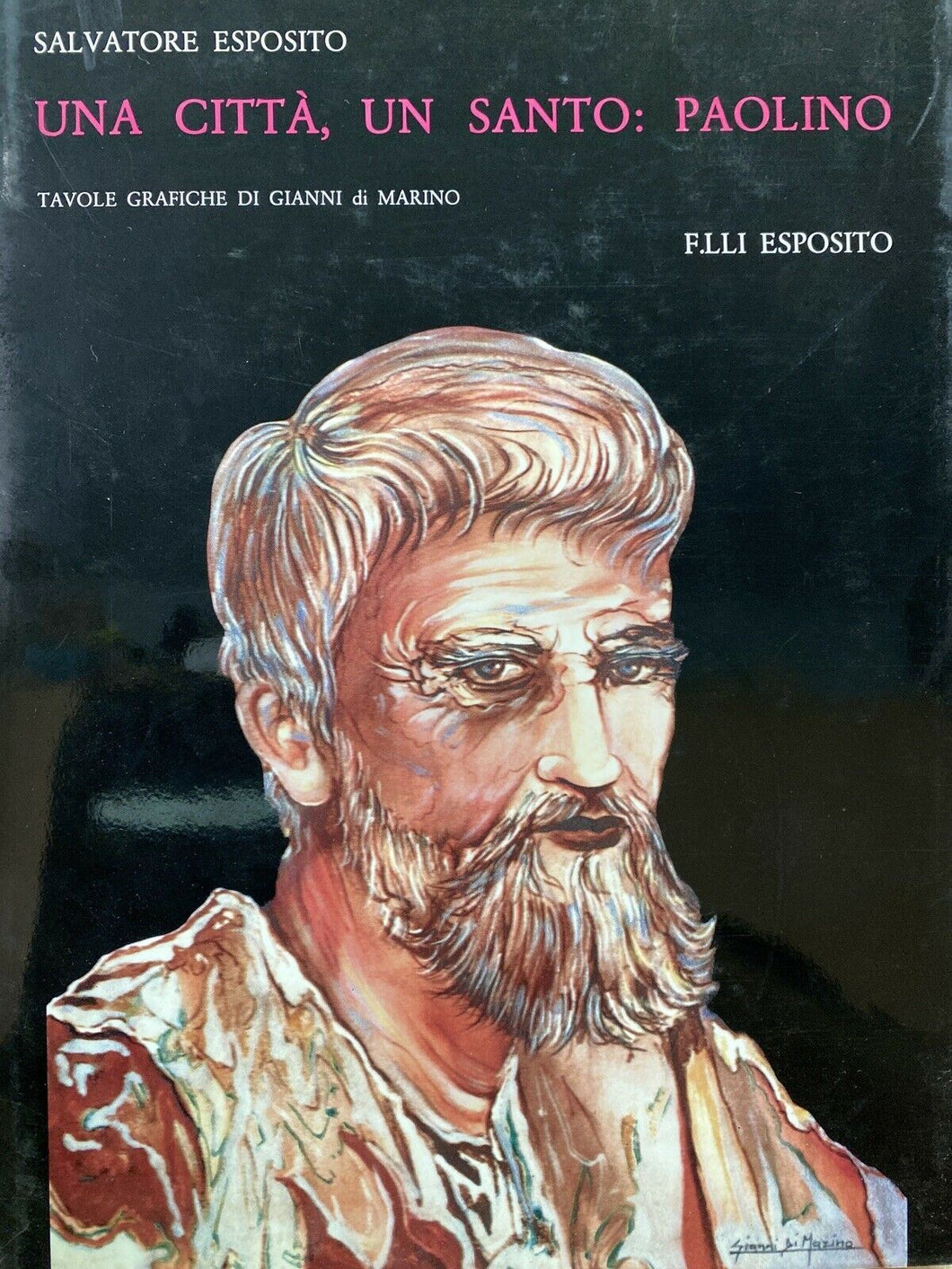 UNA CITTÀ UN SANTO: PAOLINO -  S. ESPOSITO Z22