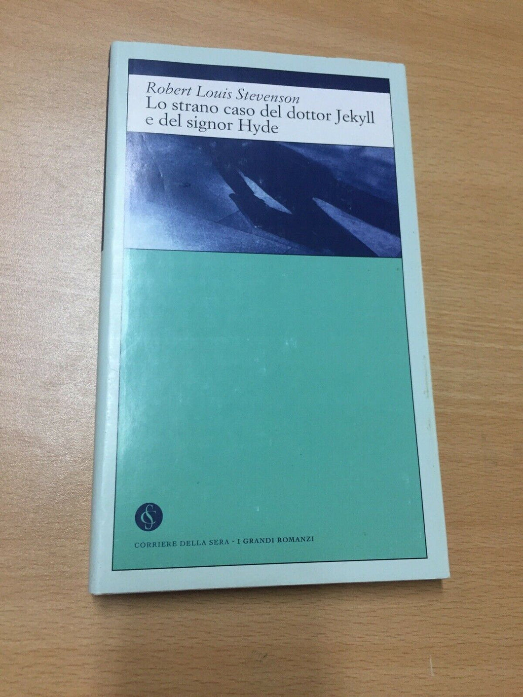 LO STRANO CASO DEL DOTTOR JEKYLL E DEL SIGNOR HYDE R. L. STEVENSON AB102