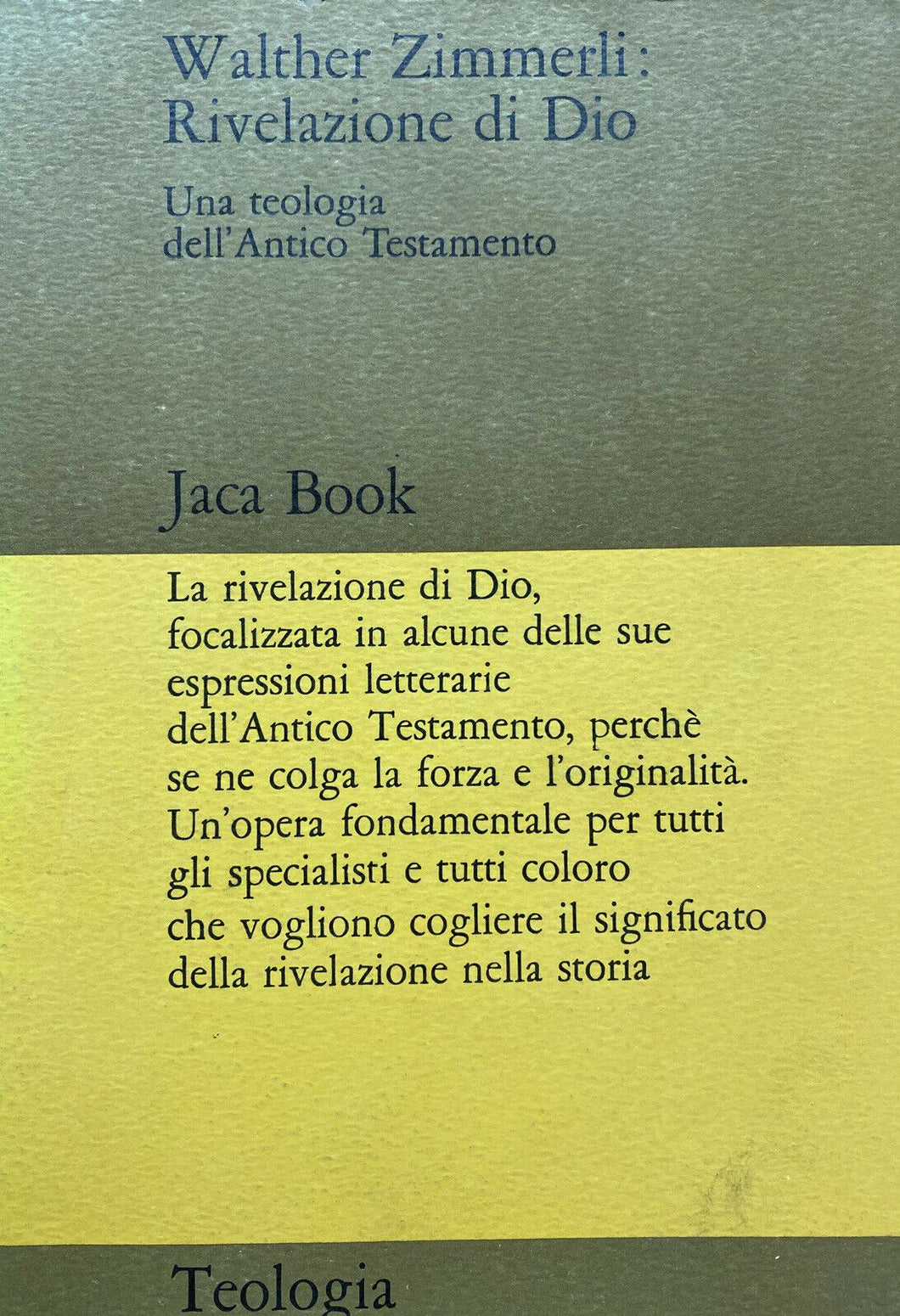RIVELAZIONE DI DIO W. ZIMMERLI JACA BOOK Z52
