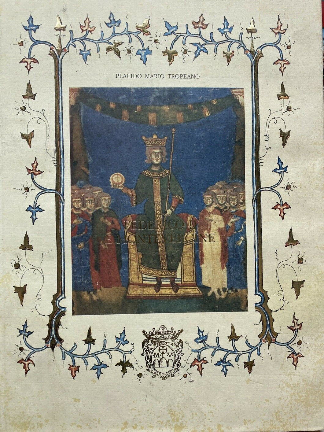FEDERICO II E MONTEVERGINE P. M. TROPEANO Z59