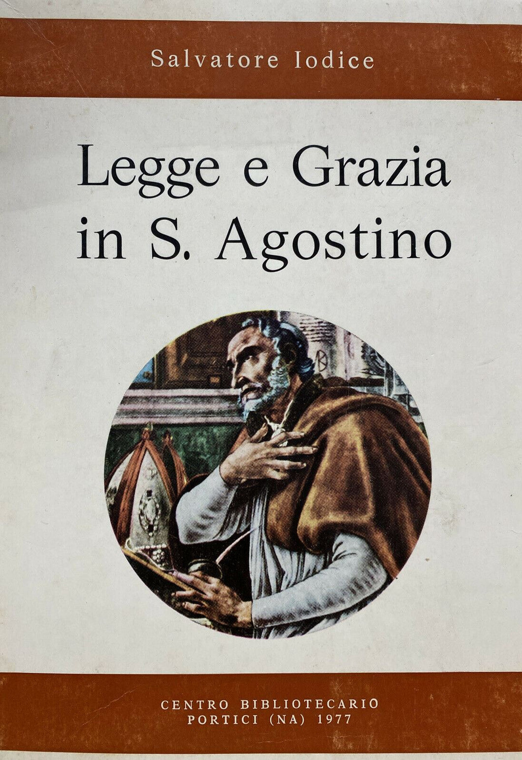 LEGGE E GRAZIA IN S. AGOSTINO S. IODICE Z150