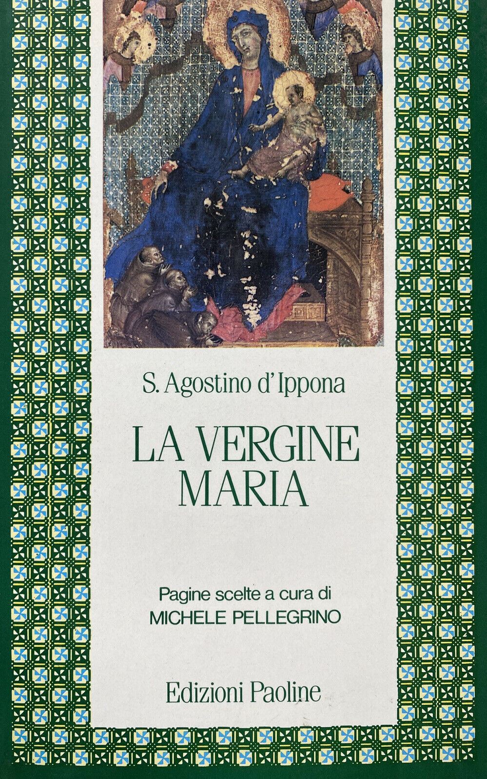 LA VERGINE MARIA S. AGOSTINO D’IPPONA Z169