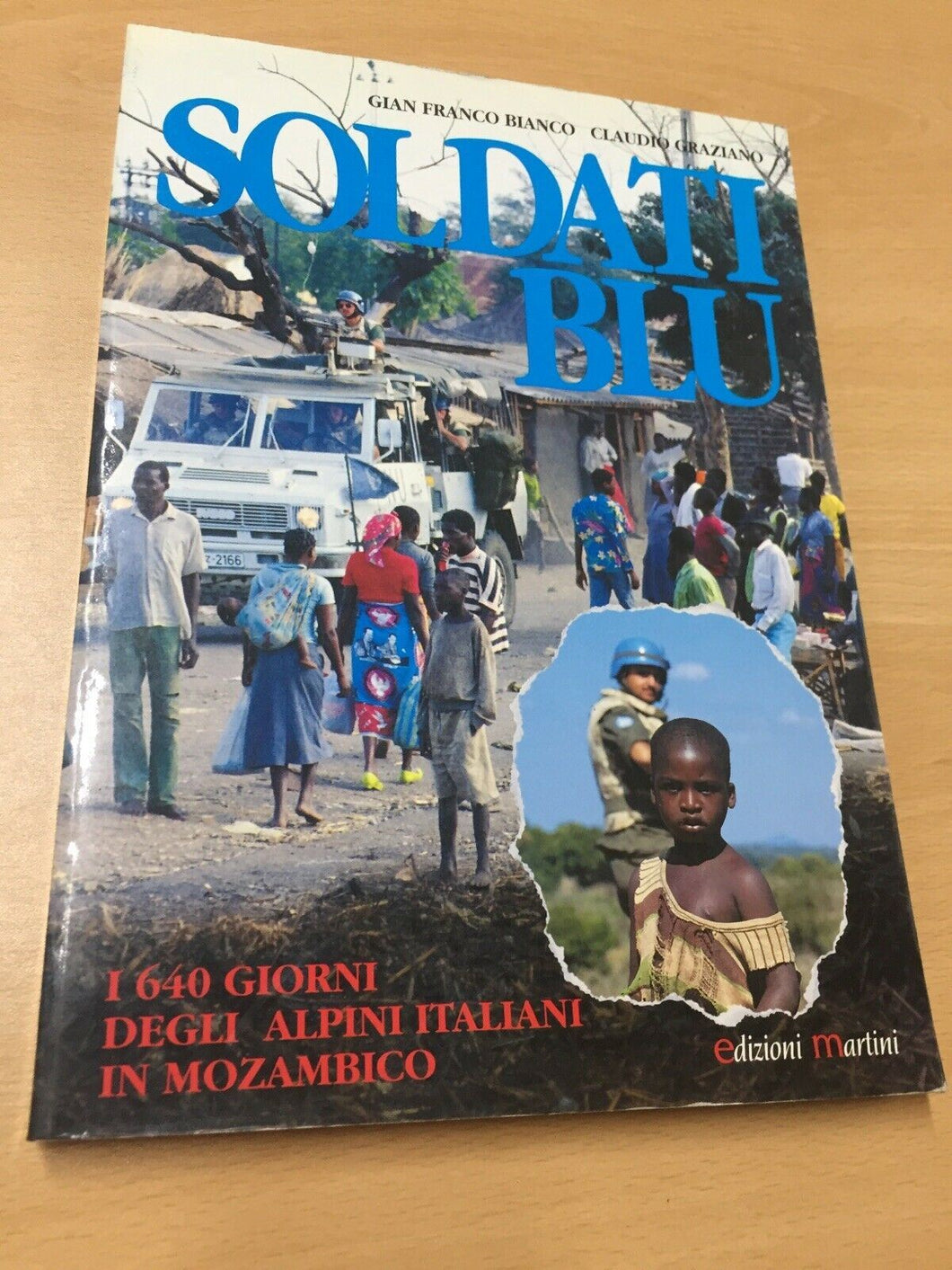 SOLDATI BLU GIAN FRANCO BIANCO CLUDIO GRAZIANO AB157