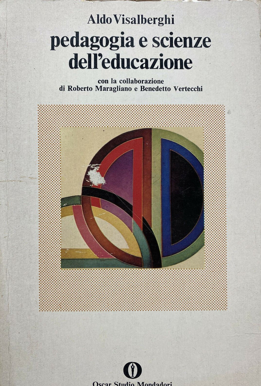 PEDAGOGIA E SCIENZA DELL’EDUCAZIONE A. VISALBERGHI Z237