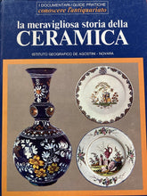 Carica l&#39;immagine nel visualizzatore di Gallery, LA MERAVIGLIOSA STORIA DELLA CERAMICA B631
