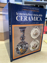 Carica l&#39;immagine nel visualizzatore di Gallery, LA MERAVIGLIOSA STORIA DELLA CERAMICA B631

