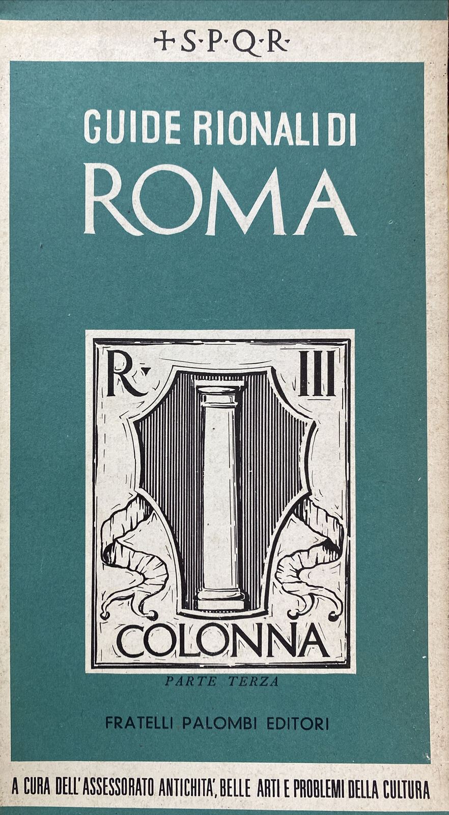 GUIDE RIONALI DI ROMA - COLONNA - PALOMBI ED. B686