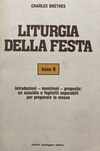 Carica l&#39;immagine nel visualizzatore di Gallery, LITURGIA DELLA FESTA ANNO B - C. BRETHES B689
