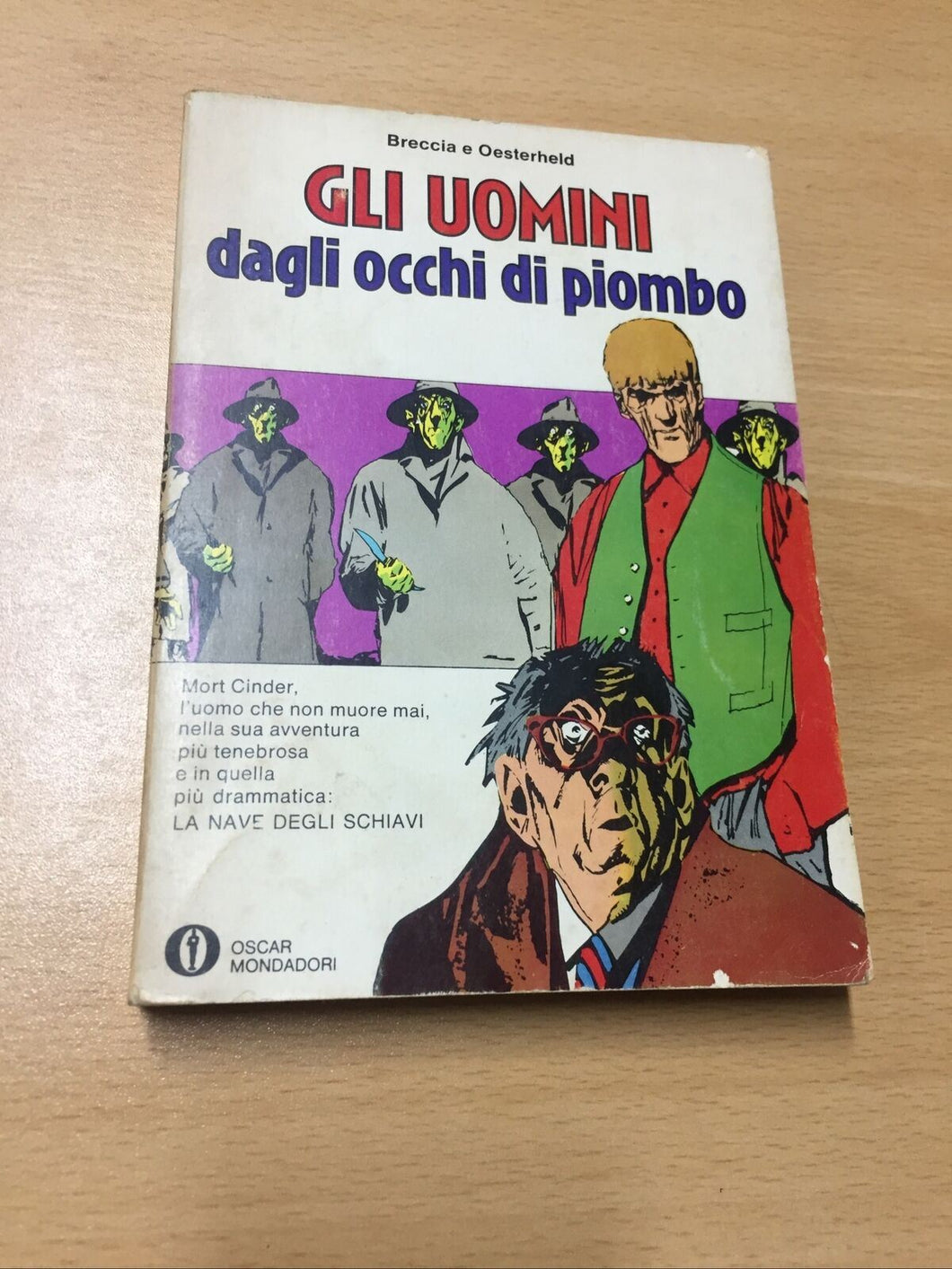 GLI UOMINI DAGLI OCCHI DI PIOMBO BRECCIA E OESTERHELD AB250
