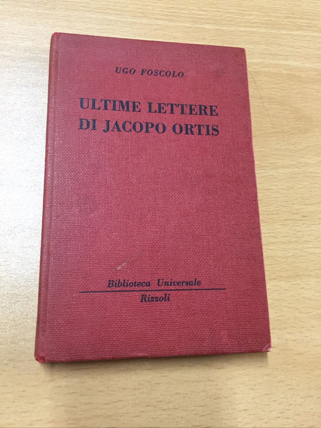 ULTIME LETTERE DI JACOPO ORTIS UGO FOSCOLO AB263