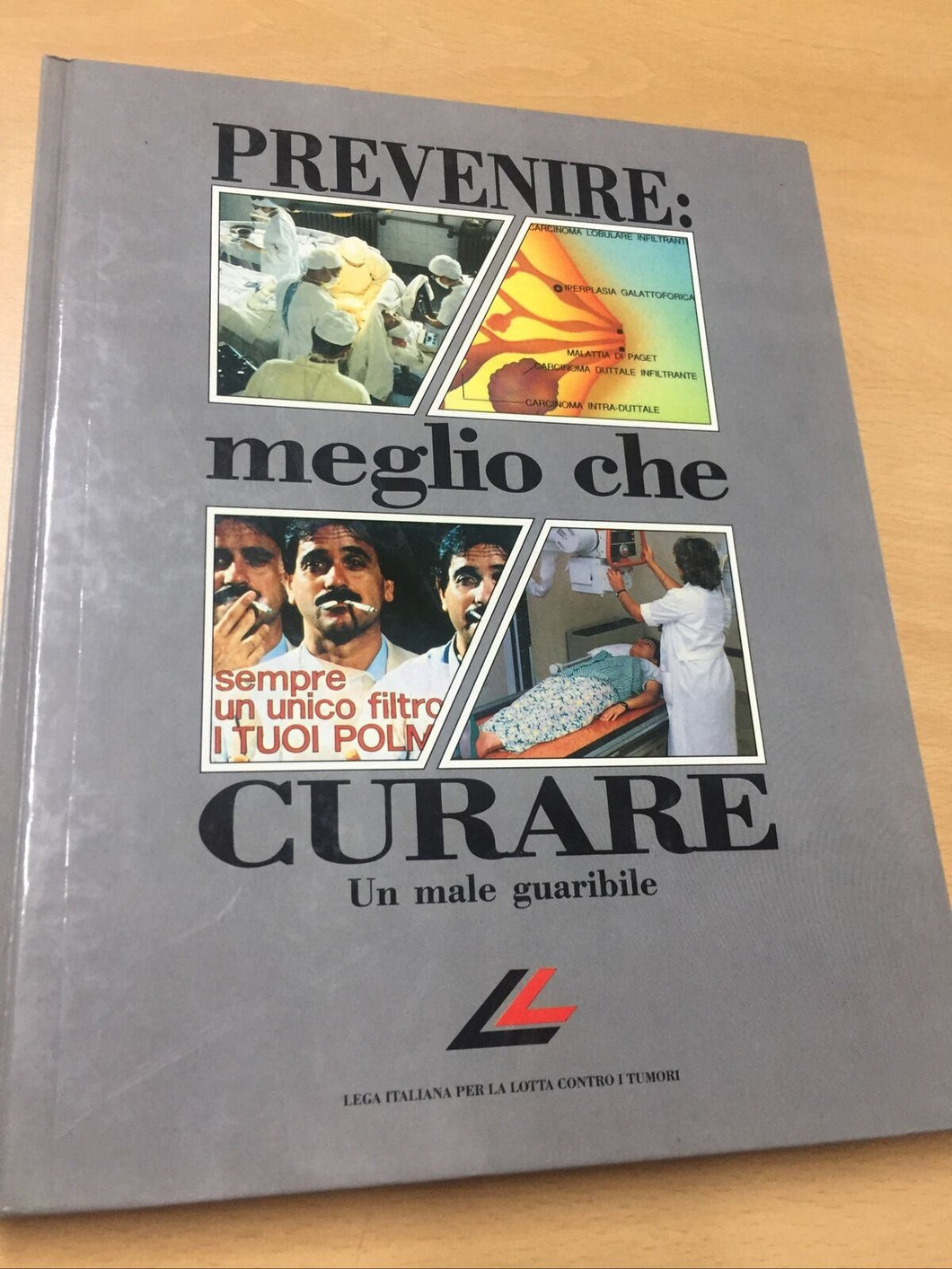 PREVENIRE MEGLIO CHE CURARE UN MALE GUARIBILE AB277