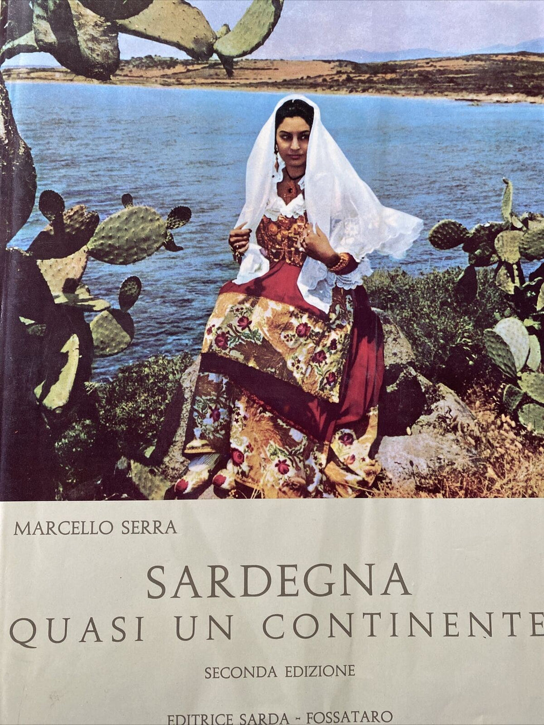 SARDEGNA QUASI UN CONTINENTE VOLUME UNICO M. SERRA BC02