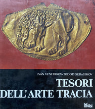 Carica l&#39;immagine nel visualizzatore di Gallery, TESORI DELL’ARTE TRACIA I. VENEDIKOV • T. GERASIMOV BC24
