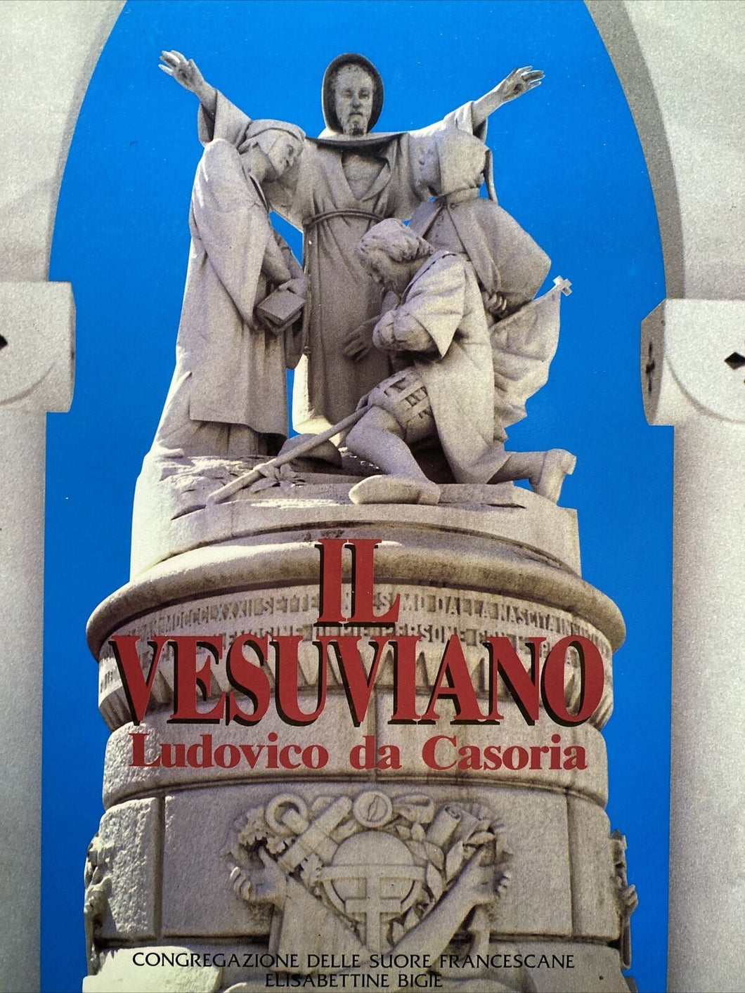 IL VESUVIANO LUDOVICO DA CASORIA G. CARRARA BC29