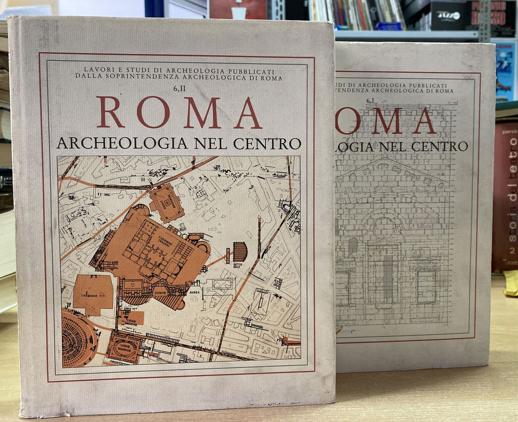 ROMA ARCHEOLOGIA NEL CENTRO SOVRINTENDENZA ARCHEOLOGICA DI ROMA 2 TOMI BC35