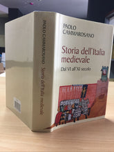 Carica l&#39;immagine nel visualizzatore di Gallery, STORIA DELL’ITALIA MEDIEVALE PAOLO CAMMAROSANO AB299
