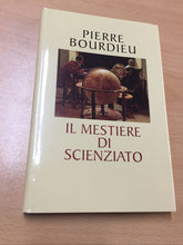 Carica l&#39;immagine nel visualizzatore di Gallery, IL MESTIERE DI SCIENZIATO PIERRE BOURDIEU AB301
