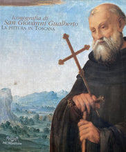 Carica l&#39;immagine nel visualizzatore di Gallery, ICONOGRAFIA DI SAN GIOVANNI GUALBERTO LA PITTURA IN TOSCANA A. PADOA RIZZO BC48
