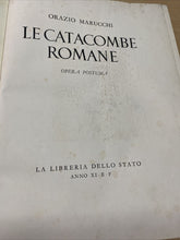 Carica l&#39;immagine nel visualizzatore di Gallery, LE CATACOMBE ROMANE O. MARUCCHI BC64
