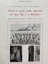 Carica l&#39;immagine nel visualizzatore di Gallery, PERCHÉ LE SEGRETE TOMBE IMPERIALI AD ACCA IDEA E A ROMULEA? E. PAOLETTA BD19
