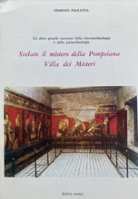 Carica l&#39;immagine nel visualizzatore di Gallery, SVELATO IL MISTERO DELLA POMPEIANA VILLA DEI MISTERI E. PAOLETTA BD20
