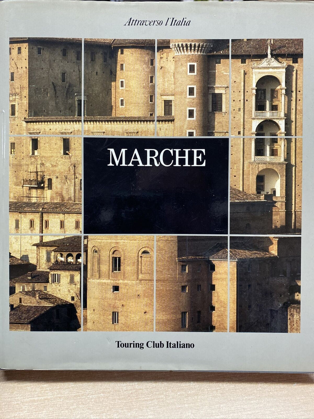 MARCHE ATTRAVERSO L’ITALIA TOURING CLUB ITALIANO BA06