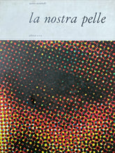 Carica l&#39;immagine nel visualizzatore di Gallery, LA NOSTRA PELLE S. MOMBELLI BA46
