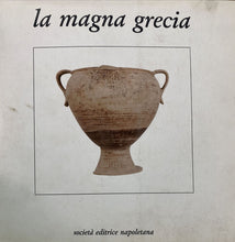 Carica l&#39;immagine nel visualizzatore di Gallery, LA MAGNA GRECIA AA. VV. SOCIETÀ EDITRICE NAPOLETANA BA49
