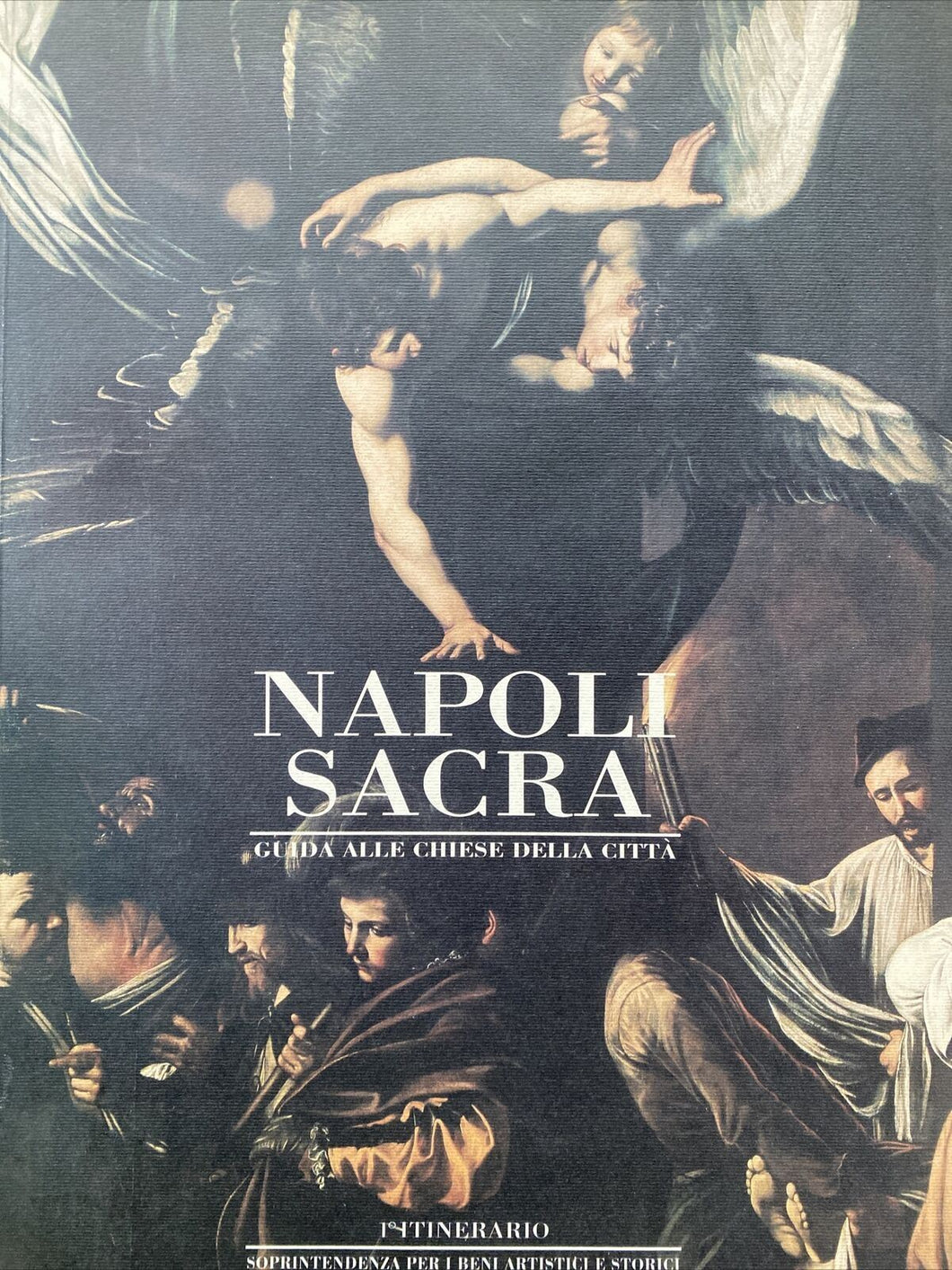 NAPOLI SACRA 1’ ITINERARIO DE ROSA EDITORE BA50