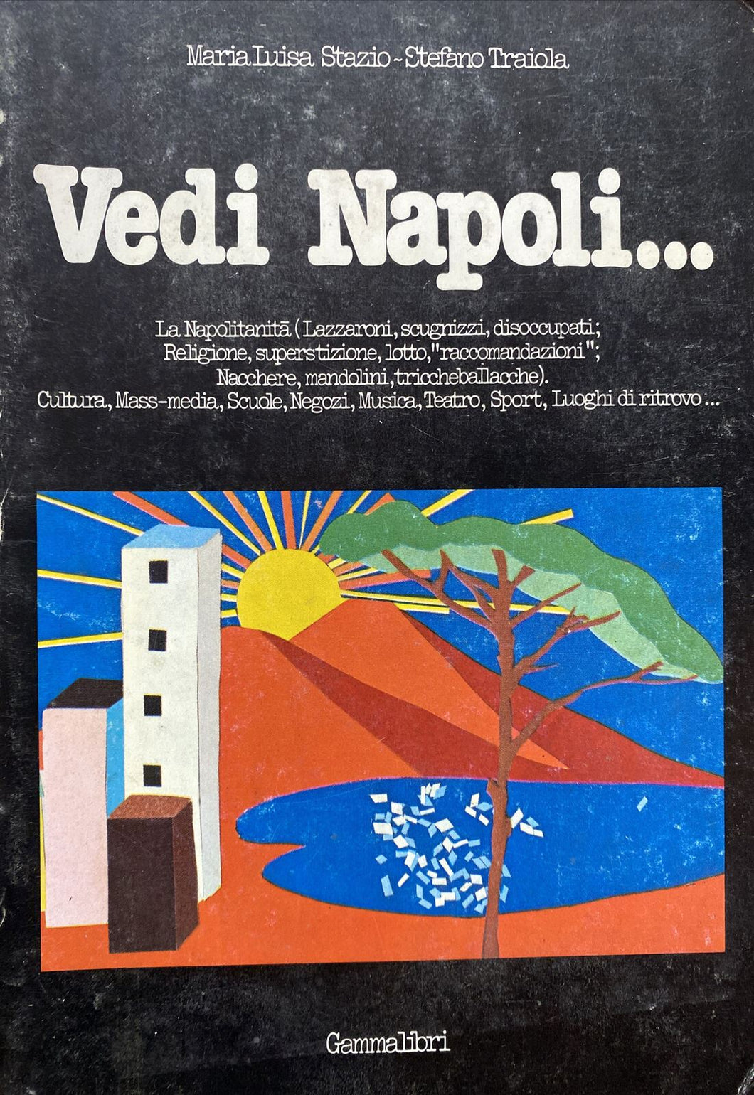 VEDI NAPOLI... ML. STAZIO S. TRAIOLA  BA75