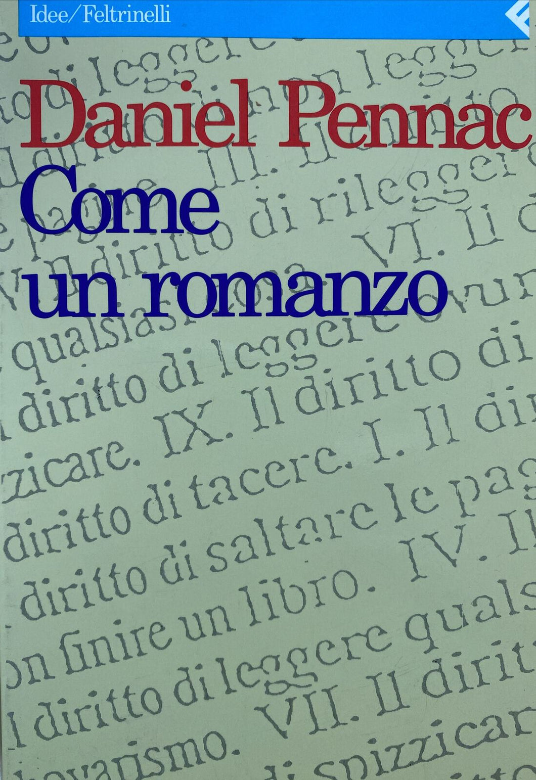 COME UN ROMANZO D. PENNAC FELTRINELLI BA80