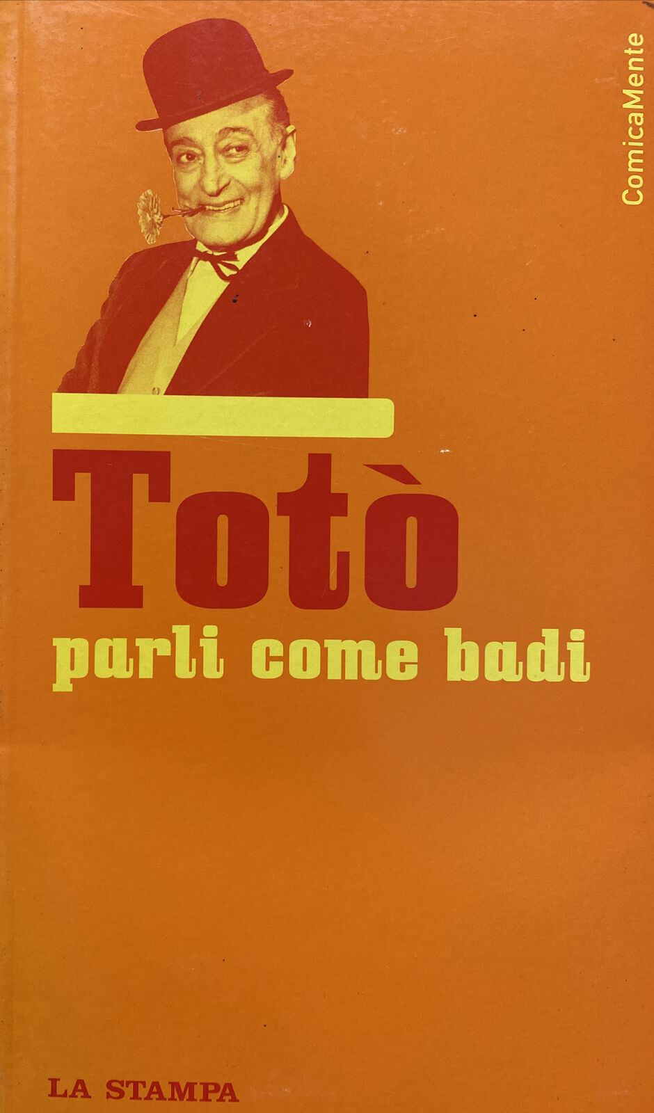 TOTÒ PARLI COME BADI LA STAMPA BA97